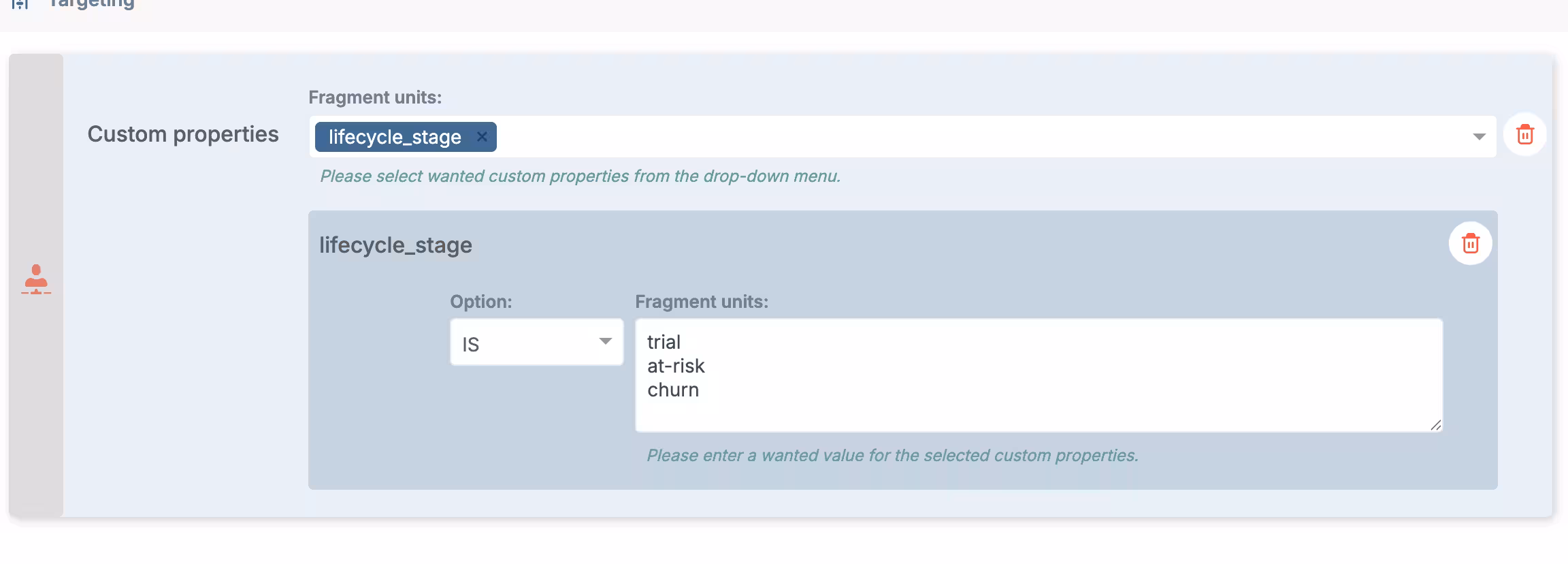 Lifecycle stage targeting segment setup